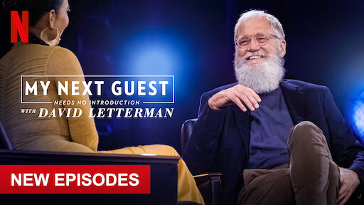 My Next Guest Needs No Introduction With David Letterman